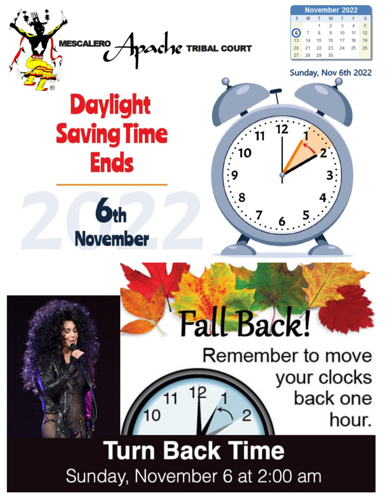 Daylight saving time ends Nov. 6th Official Website of the Mescalero